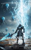 Mechanische Welt:Ein Epischer Scifi Fantasy Transmigrieren Hexenmeister Mecha Roman(Buch 9) (eBook, ePUB)