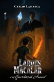 Larocs Macalar e os Guardiões de Araard (eBook, ePUB)