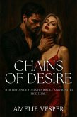 Chains of Desire (eBook, ePUB) Chains of Desire (eBook, ePUB)