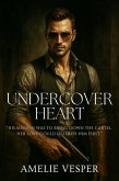 Undercover Heart (eBook, ePUB) Undercover Heart (eBook, ePUB)