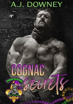 Cognac Secrets (The Voodoo Bastards MC, #4) (eBook, ePUB) - Downey, A. J.