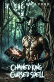 Chained King, Cursed Spell: A Devil Harem Romance (Kings of the Infernal Realms) (eBook, ePUB)