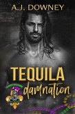 Tequila Damnation (The Voodoo Bastards MC, #5) (eBook, ePUB)