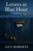 Letters at Blue Hour (eBook, ePUB)