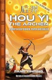 Hou Yi the Archer (Heroes of Ancient China, #6) (eBook, ePUB)