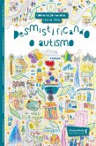 Desmistificando o autismo (eBook, ePUB) Desmistificando o autismo (eBook, ePUB)