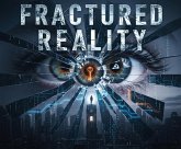 Fractured reality (eBook, ePUB)