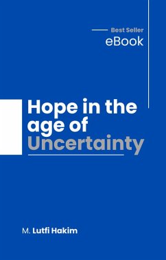 Cover Hope in the Age of Uncertainty (eBook, ePUB)