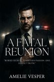 A Fatal Reunion (eBook, ePUB) A Fatal Reunion (eBook, ePUB)