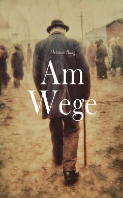 Am Wege (eBook, ePUB) - Bang, Herman