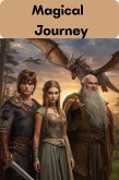 Magical Journey (eBook, ePUB)