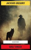 Wolf Breed (eBook, ePUB)