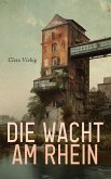 Die Wacht am Rhein (eBook, ePUB)