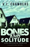 Bones and Solitude (Wren Delacroix, #6) (eBook, ePUB) Bones and Solitude (Wren Delacroix, #6) (eBook, ePUB)