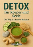 Detox für Körper und Seele (eBook, ePUB)