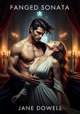 Fanged Sonata (eBook, ePUB) Fanged Sonata (eBook, ePUB)