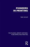 Pioneers in Printing (eBook, PDF)