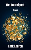 Shivers (The Tourniquet, #3) (eBook, ePUB)
