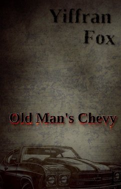 Old Man's Chevy (eBook, ePUB) Cover Old Man's Chevy (eBook, ePUB)