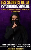 Les Secrets De La Psychologie Sombre (eBook, ePUB)