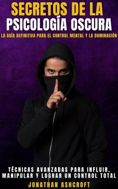 Cover Secretos De La Psicología Oscura (eBook, ePUB)