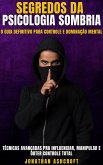 Segredos Da Psicologia Sombria (eBook, ePUB)