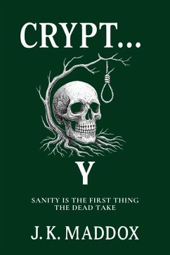 Crypt... Y (eBook, ePUB) - Maddox, J. K.