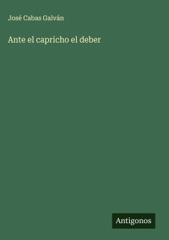 Cover Ante el capricho el deber