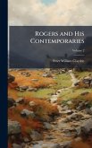 Rogers and His Contemporaries Rogers and His Contemporaries
