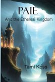 Paie The Ethereal Kingdom Paie The Ethereal Kingdom