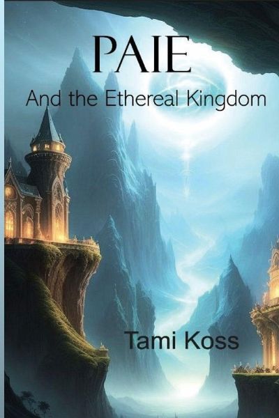 Paie The Ethereal Kingdom Paie The Ethereal Kingdom