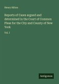 Reports of Cases argued and determined in the Court of Common Pleas for the City and County of New York