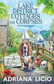Lake District Cottages and Corpses Lake District Cottages and Corpses