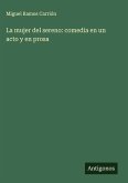 La mujer del sereno: comedia en un acto y en prosa
