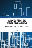 Marxism and Real Estate Development