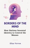 Borders of the Mind Borders of the Mind