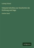 Uhlands Schriften zur Geschichte der Dichtung und Sage