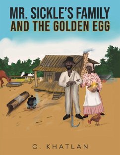 Cover Mr. Sickle s Family and The Golden Egg