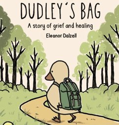 Dudley's Bag - Dalzell, Eleanor Dudley's Bag - Dalzell, Eleanor