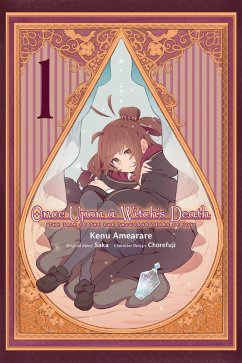 Once Upon a Witch's Death, Vol. 1 (Manga) - Amearare, Kenu