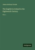 The English in Ireland in the Eighteenth Century