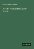 Pollock's Practice of the County Courts