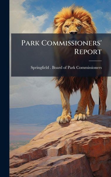 Park Commissioners' Report
