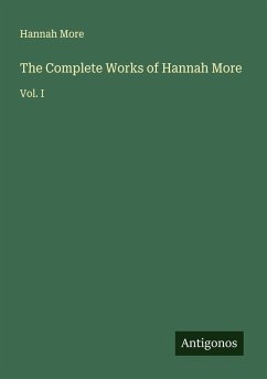 The Complete Works of Hannah More - More, Hannah