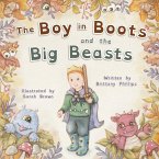 The Boy in Boots and the Big Beasts