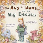 The Boy in Boots and the Big Beasts