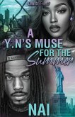 A YN'S Muse For The Summer A YN'S Muse For The Summer
