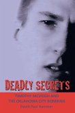 Deadly Secrets