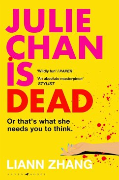 Julie Chan is Dead - Zhang, Liann Julie Chan is Dead - Zhang, Liann