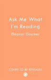 Ask Me What I'm Reading Ask Me What I'm Reading